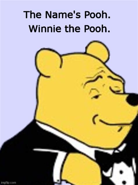 Winnie The Pooh Secret Agent Imgflip