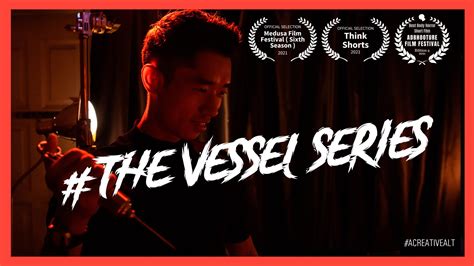 thevesselseries she s the one filmfreeway
