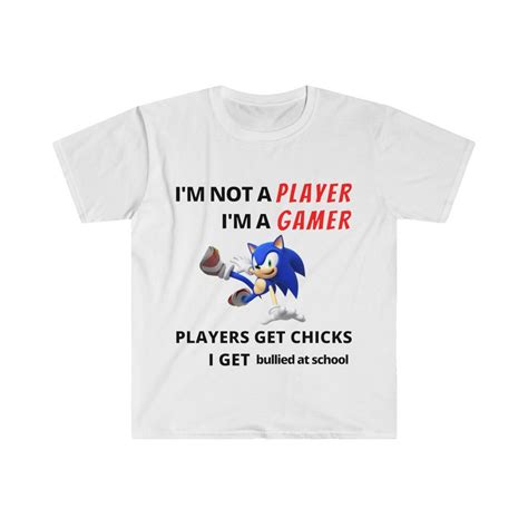 Im Not A Player Im A Gamer Sonic Funny Meme T Shirt Etsy
