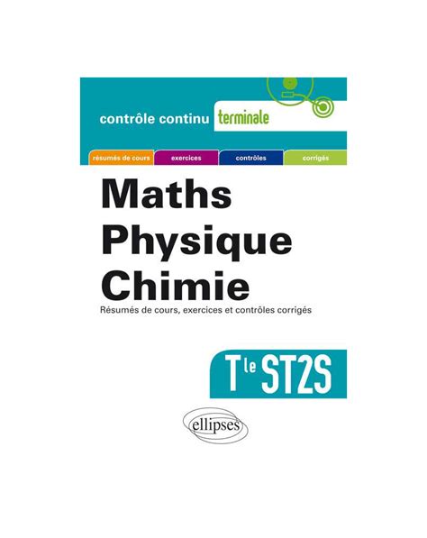 Mathématiques Physique Chimie Terminale St2s Nouvelle édition