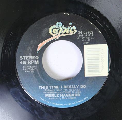 Country 45 Merle Haggard I Had A Beautiful Time This Time I Really