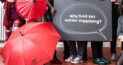 Sex Worker Organisations Need Funding That Supports Sex Workers Rights
