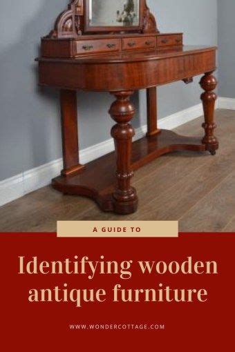 An antique expert will answer now. A Guide To Identify Antique wooden Furniture | Furniture ...