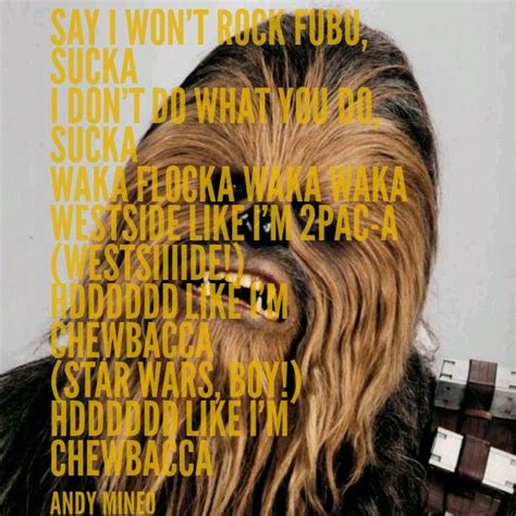 Quotes From Chewbacca Quotesgram