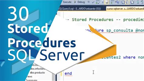 SQL Server 30 Stored Procedure Procedimiento Almacenado YouTube