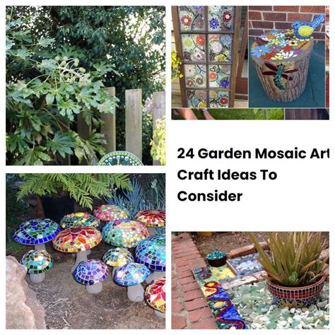 24 Garden Mosaic Art Craft Ideas To Consider Sharonsable