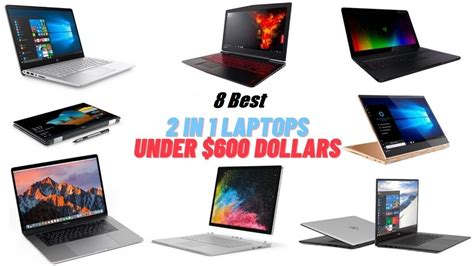 8 Best 2 In 1 Laptops Under 600 Of 2021unbiased Reviews And Top Picks