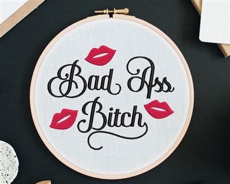 Machine Embroidery Design Bad Ass Bitch 3 Sizes Feminist Etsy