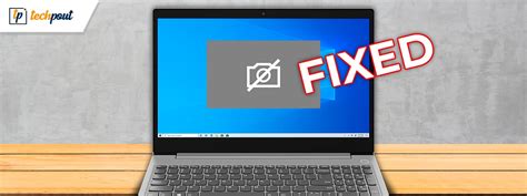 Lenovo Laptop Camera Not Working On Windows 10 Fixed