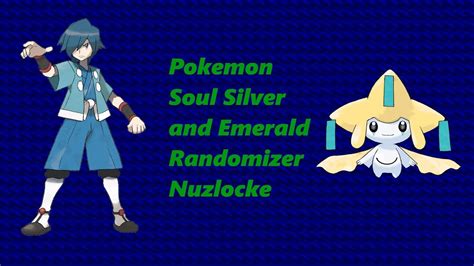 Pokemon Soulsilver And Emerald Randomizer Nuzlocke Ep 5 Youtube