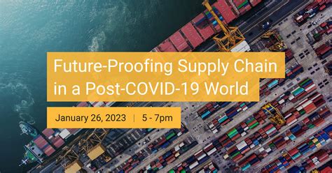 Future Proofing Supply Chain In A Post Covid 19 World Degroote School