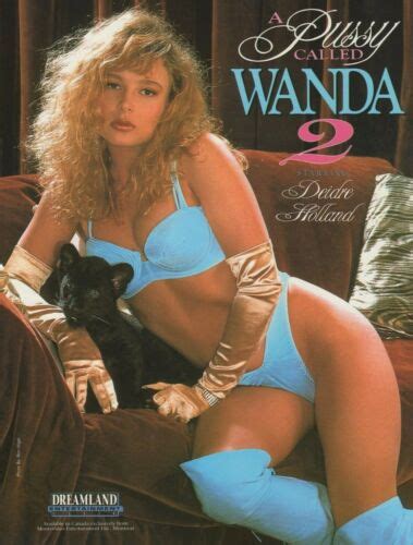 Deidre Holland Rare Original Vtg Pussy Called Wanda X Promo