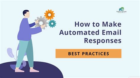 Automated Email Responses Ultimate Guide With Examples Fuf