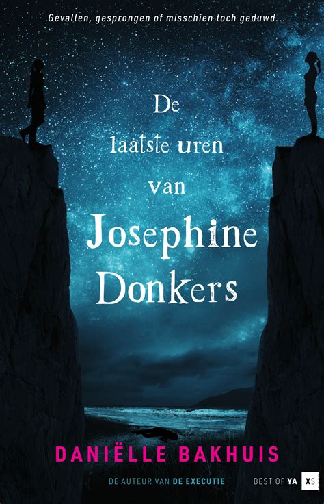 De Laatste Uren Van Josephine Donkers Best Of Ya Books