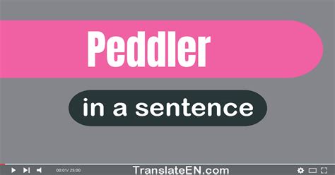 use peddler in a sentence