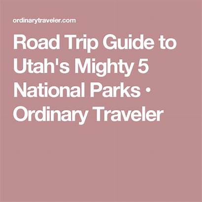 Trip Road Parks National Ordinarytraveler Mighty Utah