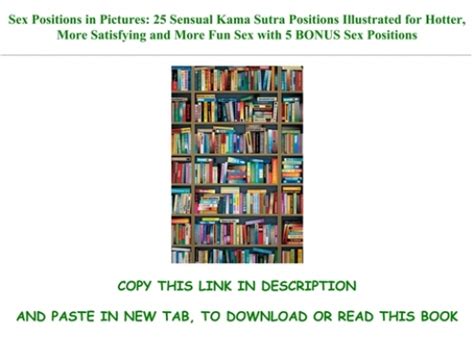 [ebook] reading sex positions in pictures 25 sensual kama sutra positions illustrated for