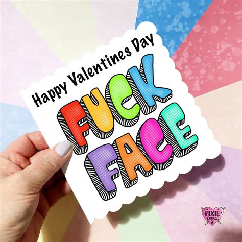 Happy Valentines Day Fuck Face Valentines Day Card Rude Etsy