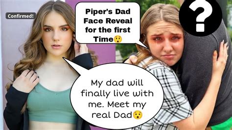Piper Rockelle Reveals Her Real Dad With Proof Youtube