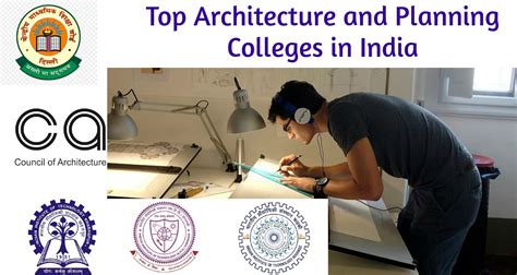 Top Architecture And Planning Colleges In India Check Here List Of