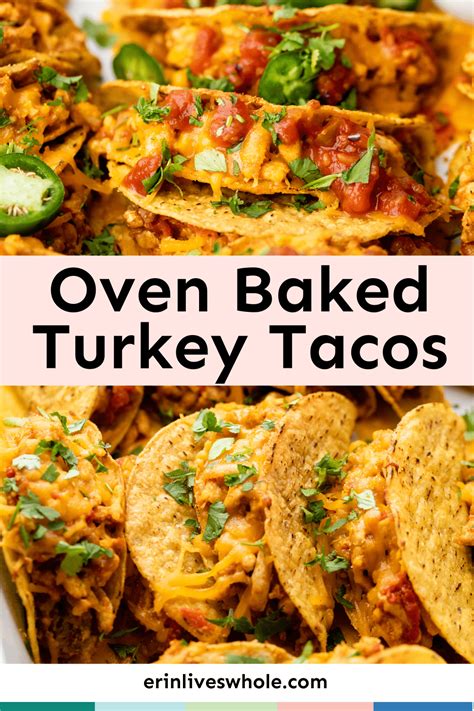 Oven Baked Turkey Tacos Erin Lives Whole