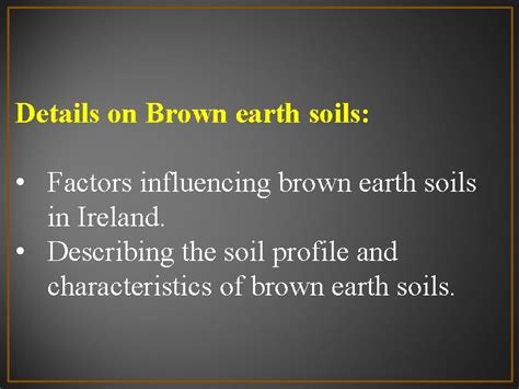 A Detailed Study Of Brown Earths Geoecology Section
