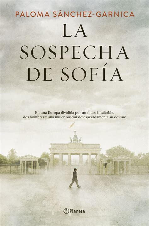 La sospecha de Sofía, de Paloma Sánchez-Garnica - Zenda