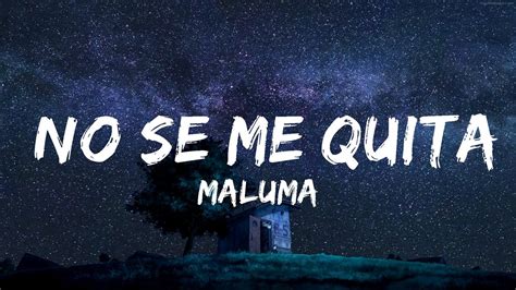 Maluma No Se Me Quita Letralyrics Ft Ricky Martin 30mins Chill