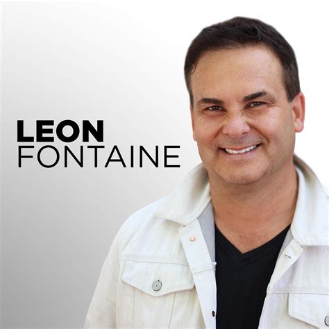 Leon Fontaine Podcast Leon Fontaine Listen Notes