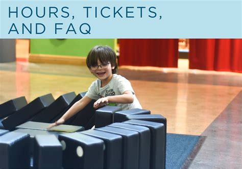 Hours Tickets And Faq — Chicago Childrens Museum