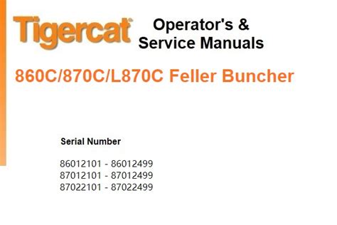 Tigercat C C L C Feller Buncher Service Repair Manual Oct