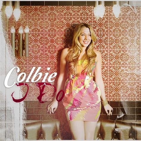 Colbie Caillat I Do Lyrics Music Lyrics And Videos