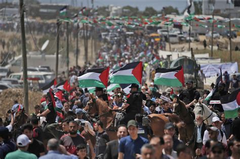 Thousands Of Palestinians Mark Nakba With Gaza Protests West Bank Marches The Times Of Israel