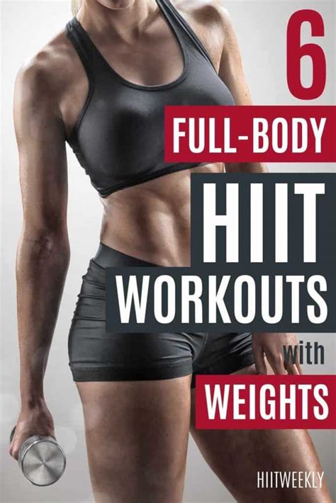 6 Best Hiit Workouts With Weights To Get Fit Quick Hiit Weekly