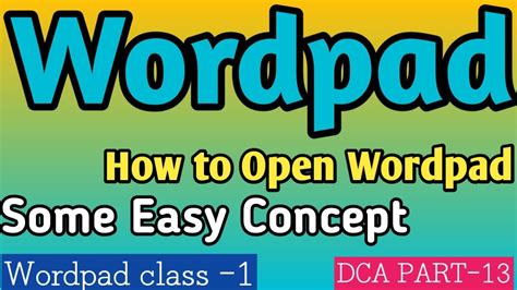 How To Open Wordpadpart 1 Youtube