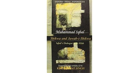 Shikwa And Jawab I Shikwa Iqbals Dialogue With Allah By Muhammad Iqbal