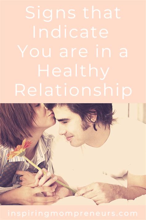 Signs You Are In A Healthy Relationship Inspiring Mompreneurs