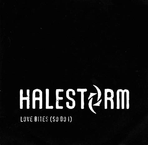 Halestorm Love Bites So Do I 2012 Cdr Discogs