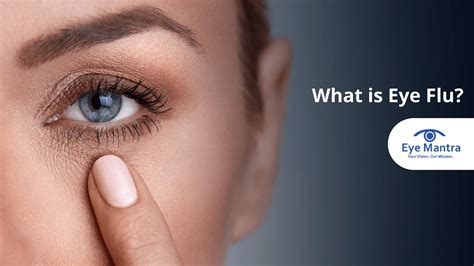 What Is Eye Flu Eyemantra Charitable Foundation