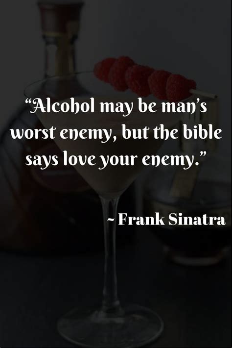 Quotes About Alcohol Inspiration