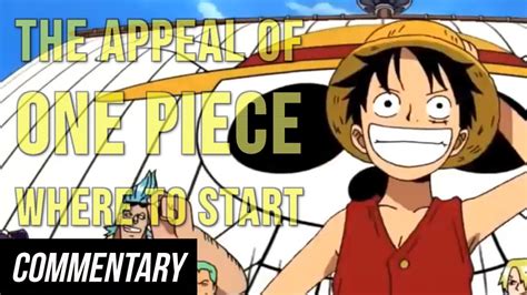 Blind Reaction The Appeal Of One Piece Where To Start Youtube