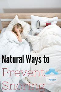 Natural Ways To Prevent Snoring Turning The Clock Back