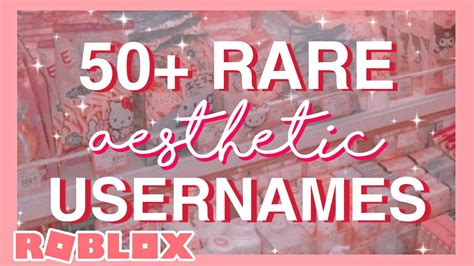 50 Rare Aesthetic Username Ideas For ROBLOX That Are Not Taken