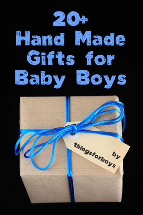 Maybe you would like to learn more about one of these? 20 Handmade Gift Ideas for Baby Boys - Things for Boys