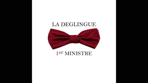 La Déglingue - 1er Ministre (Audio) [NOUVEAU] - YouTube
