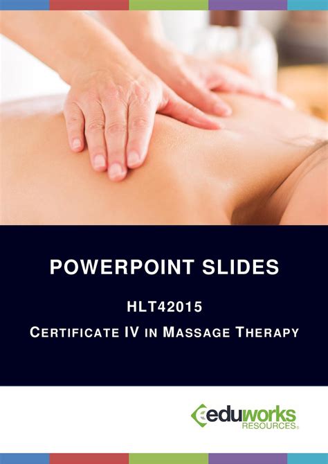 Hlt42015 Powerpoints Certificate Iv In Massage Therapy