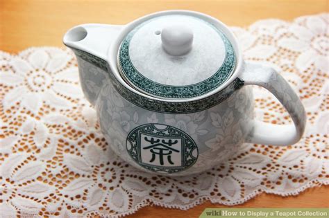 How To Display A Teapot Collection 3 Steps With Pictures