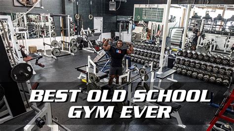 Best Chest And Arms Workout Vintage Gym Old School Bodybuilding Gym