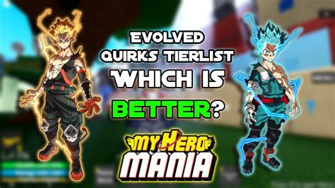 Evolved Quirk Tierlist My Hero Mania Youtube