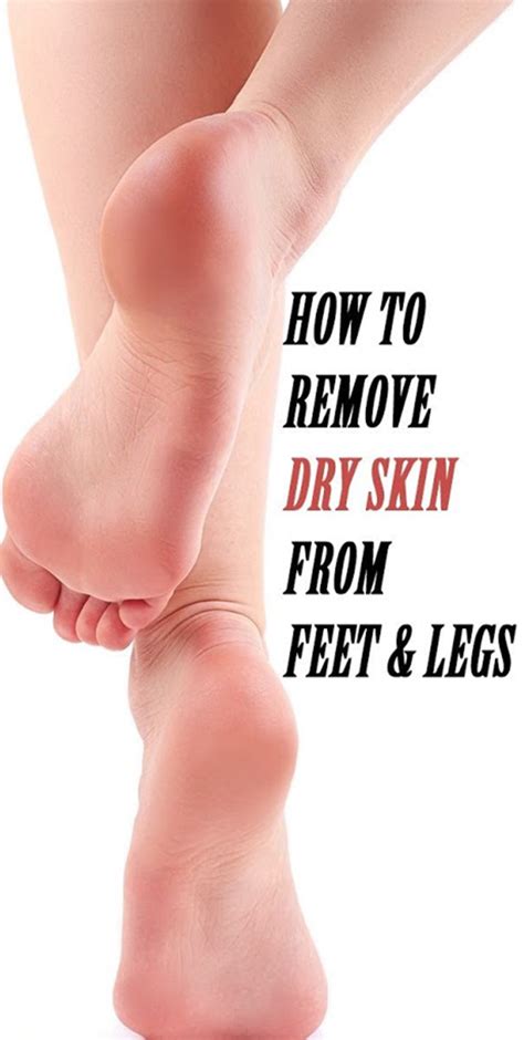 Remember to wash your hands before and after you insert and remove the tampon. How To Remove Dry Skin From Your Feet And Legs - Is the ...